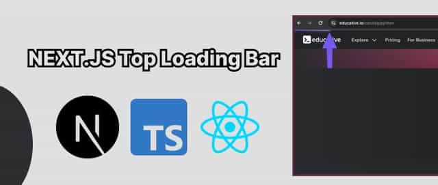 Best Library for Top Loading Bar in Next.js 14 | Loading UI